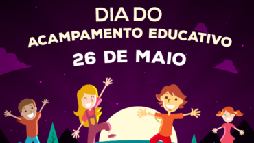 Dia Nacional do Acampamento Educativo